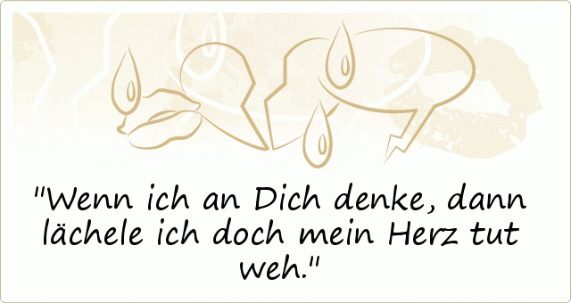 Liebeskummer Sprüche einer von 79 Sprüchen