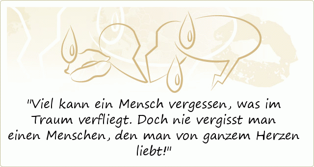 Liebeskummer Sprüche einer von 79 Sprüchen