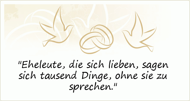 Sprüche zur Hochzeit einer von 36 Sprüchen