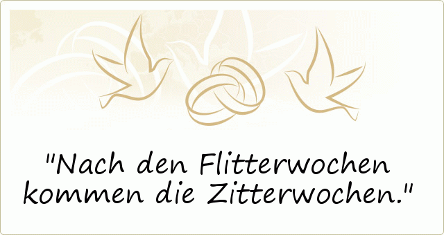 Sprüche zur Hochzeit einer von 36 Sprüchen