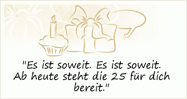 42+ Sprueche zum 25 geburtstag info