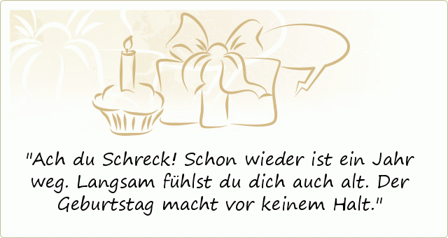 Lustige Geburtstagssprüche einer von 41 Sprüchen