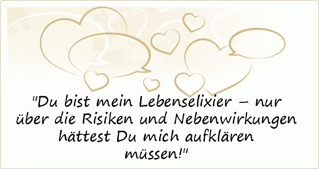 Lustige Liebessprüche einer von 19 Sprüchen