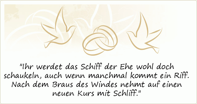Schöne Hochzeitssprüche einer von 20 Sprüchen
