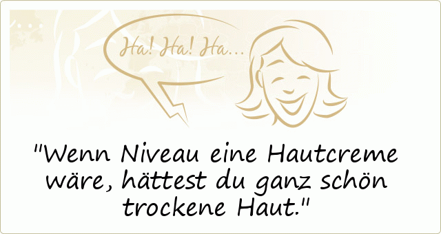 Niveau Sprüche einer von 21 Sprüchen