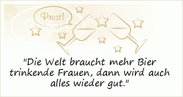 Bier Sprüche einer von 20 Sprüchen