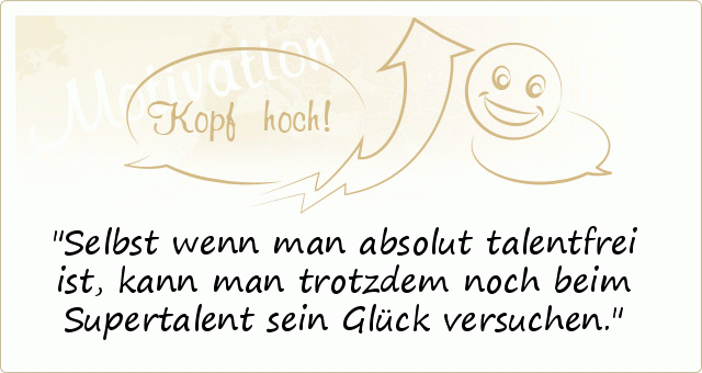 Motivationssprüche einer von 12 Sprüchen