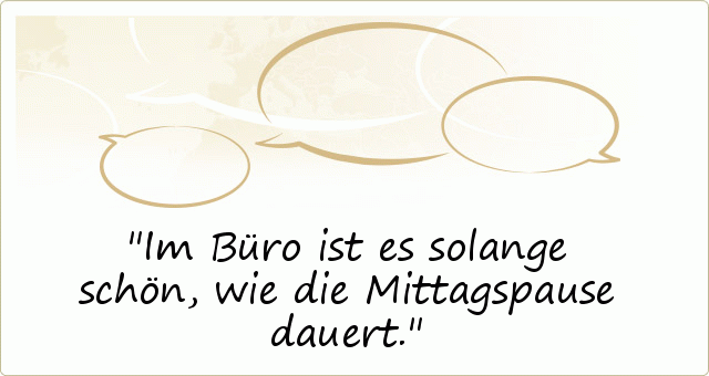 Bürosprüche einer von 20 Sprüchen