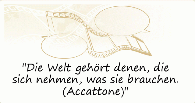 Die Welt gehört denen, die sich nehmen, was sie brauchen. (Accattone) Die Welt gehört denen, die sich nehmen, was sie brauchen. (Accattone)