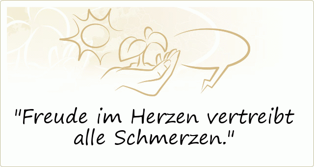 Freude Sprüche einer von 37 Sprüchen
