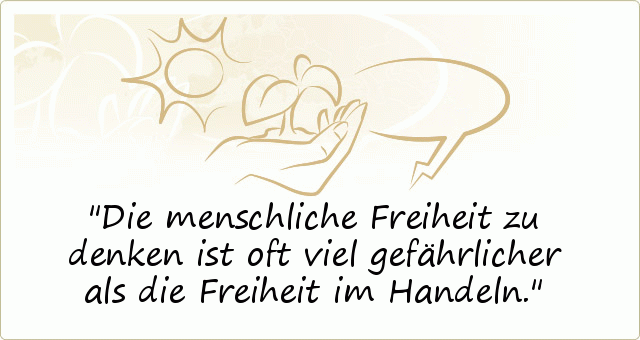 Freiheit Sprüche einer von 28 Sprüchen