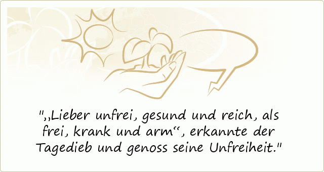 Freiheit Sprüche einer von 28 Sprüchen