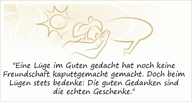 Lügen Sprüche einer von 7 Sprüchen