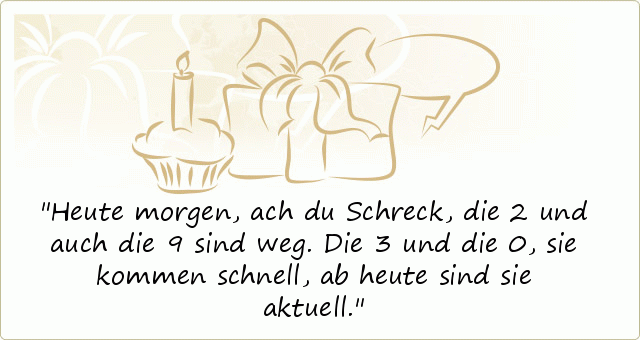 Sprüche zum 30. Geburtstag einer von 41 Sprüchen