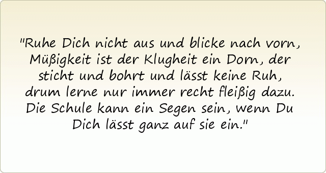 37++ Blicke nicht zurueck sprueche , Schulsprüche einer von 26 Sprüchen