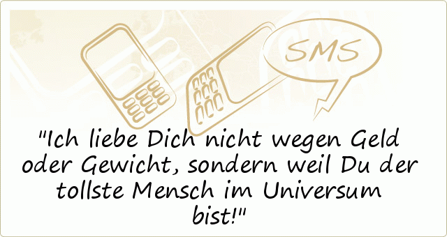 Liebes SMS Sprüche einer von 14 Sprüchen