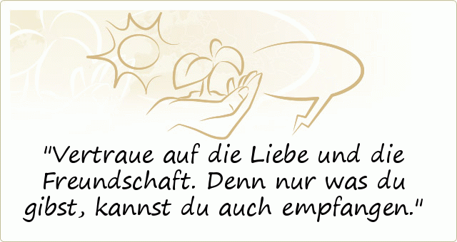 Sprüche über Vertrauen einer von 14 Sprüchen