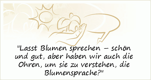 Blumen Sprüche einer von 14 Sprüchen