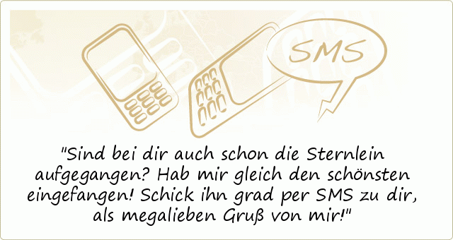 SMSSprüche einer von 47 Sprüchen