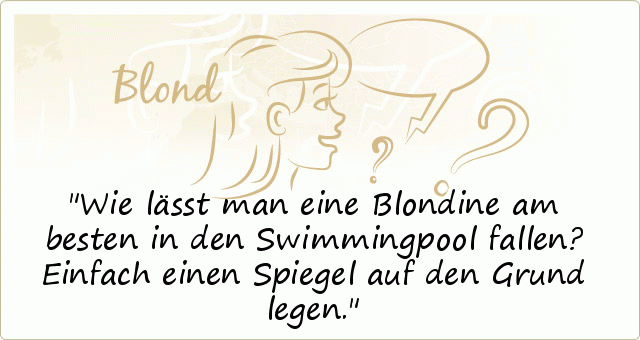 Blondinensprüche einer von 50 Sprüchen
