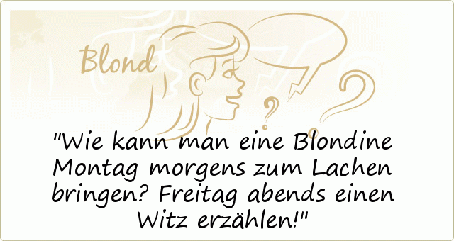 Blondinensprüche einer von 50 Sprüchen
