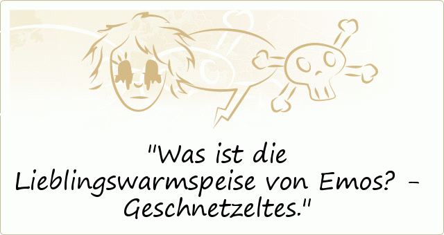 Was ist die Lieblingswarmspeise von Emos? - Geschnetzeltes. Was ist die Lieblingswarmspeise von Emos? - Geschnetzeltes.