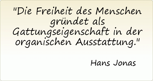 Die Freiheit des Menschen gründet als Gattungseigenschaft in der organischen Ausstattung. Die Freiheit des Menschen gründet als Gattungseigenschaft in der organischen Ausstattung.