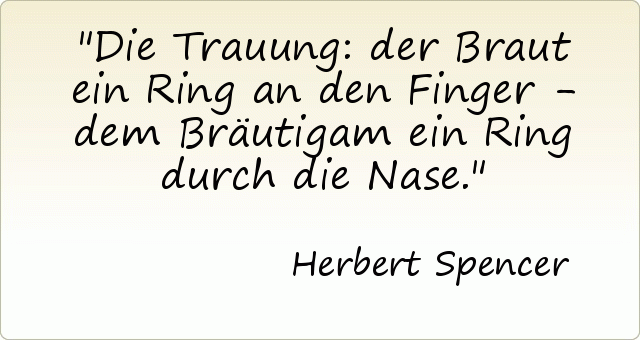 Die Trauung: der Braut ein Ring an den Finger - dem Bräutigam ein Ring durch die Nase. Die Trauung: der Braut ein Ring an den Finger - dem Bräutigam ein Ring durch die Nase.
