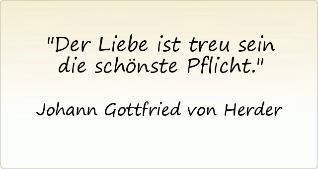 Der Liebe ist treu sein die schönste Pflicht. Der Liebe ist treu sein die schönste Pflicht.