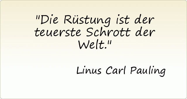 Die Rüstung ist der teuerste Schrott der Welt. Die Rüstung ist der teuerste Schrott der Welt.