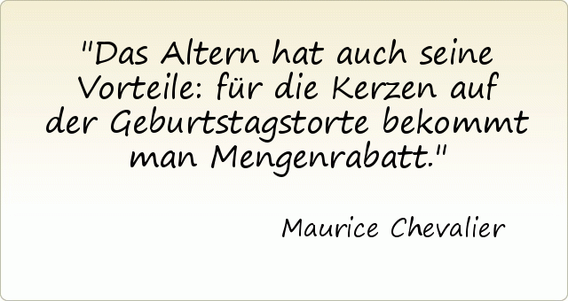 Das Altern hat auch seine Vorteile: für die Kerzen auf der Geburtstagstorte bekommt man Mengenrabatt. Das Altern hat auch seine Vorteile: für die Kerzen auf der Geburtstagstorte bekommt man Mengenrabatt.