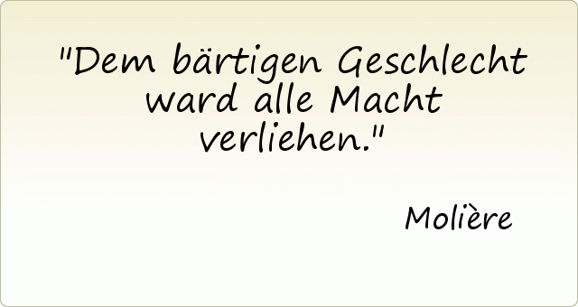 Dem bärtigen Geschlecht ward alle Macht verliehen. Dem bärtigen Geschlecht ward alle Macht verliehen.