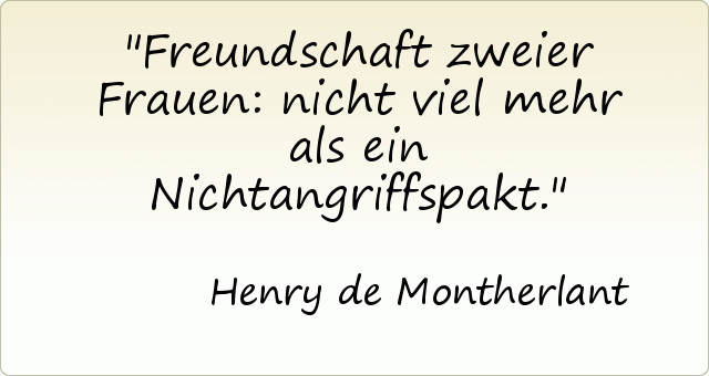 Freundschaft zweier Frauen: nicht viel mehr als ein Nichtangriffspakt. Freundschaft zweier Frauen: nicht viel mehr als ein Nichtangriffspakt.