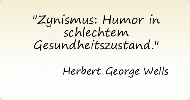 Zynismus: Humor in schlechtem Gesundheitszustand. Zynismus: Humor in schlechtem Gesundheitszustand.