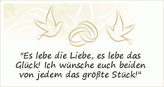 Schöne Hochzeitssprüche einer von 20 Sprüchen