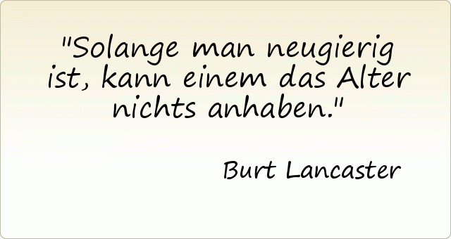 Passende Zitate Aus Der Kategorie Alter