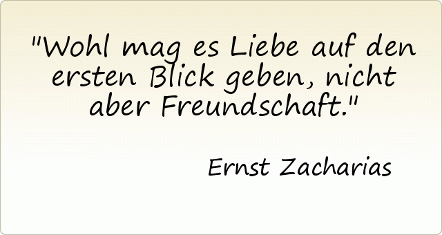 Passende Zitate Aus Der Kategorie Freundschaft