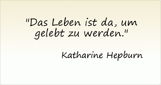 Passende Zitate Aus Der Kategorie Leben