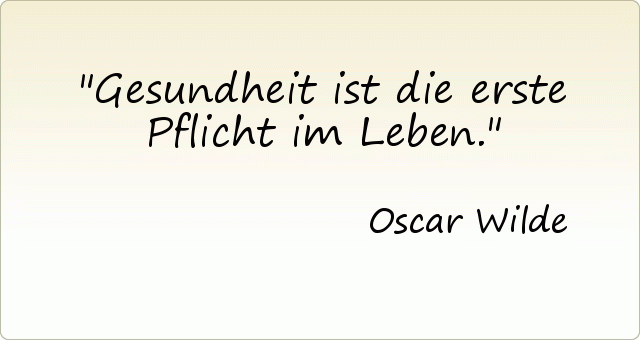 Passende Zitate Aus Der Kategorie Gesundheit