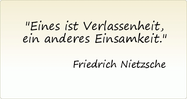 Passende Zitate Aus Der Kategorie Einsamkeit