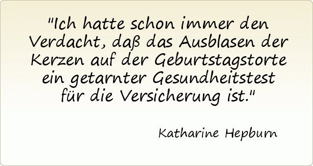 Passende Zitate Aus Der Kategorie Geburtstag